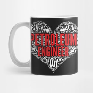 Petroleum engineer Heart Shape Word Cloud Design graphic Mug